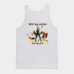 We're Here Tank Top